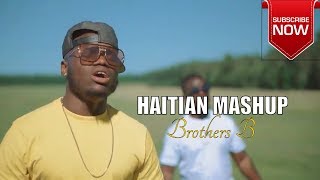 Download Lagu Haitian Mashup - Brothers B (Official Video) MP3 Download Lagu Haitian Mashup - Brothers B (Official Video) MP3
