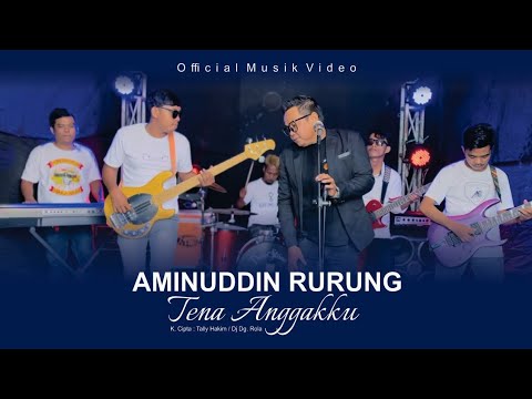 Aminuddin Rurung - Tena Anggakku (Official Music Video)