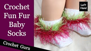 Crochet Fun Fur Baby Socks - (Left Hand) Pattern