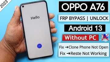Oppo A76 (Cph2375) Frp Unlock/Bypass Google Account lock Without PC - Fix Clone Phone Not Open