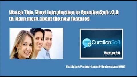 CurationSoft 3.0 - Introduction to CurationSoft Content Curation Software