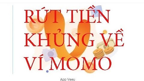hướng dẫn rút tiền từ VeeU về ví momo (KIẾM TIỀN ONLINE 2019 )