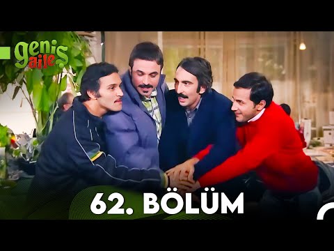 Geniş Aile 62. Bölüm (FULL HD)