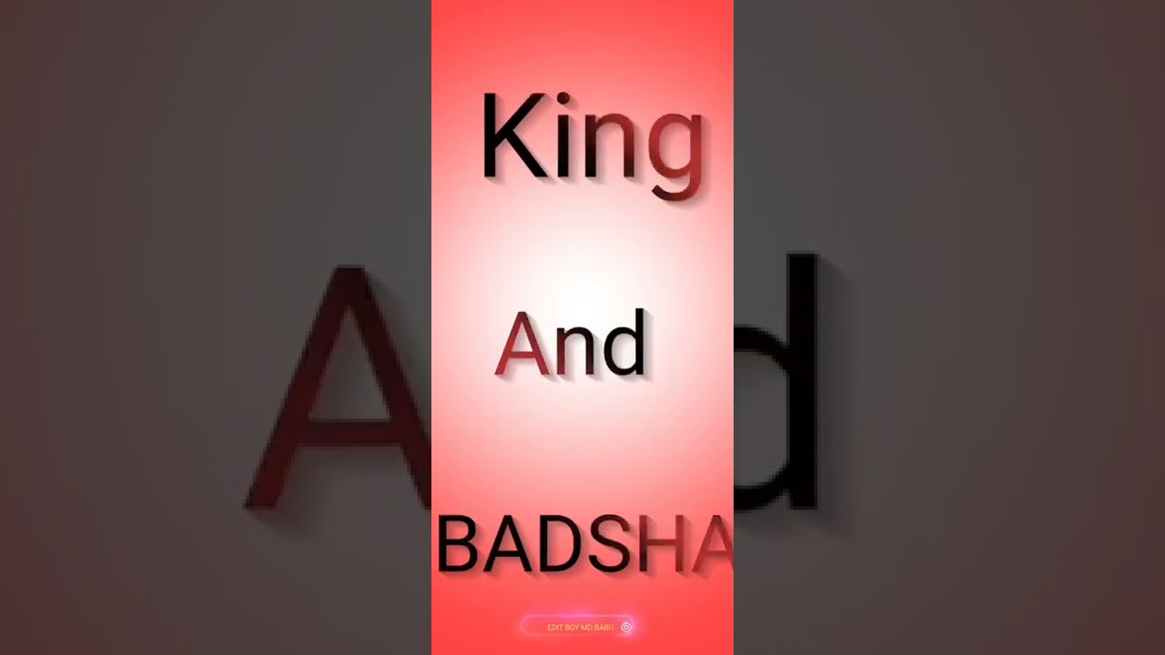 # King 👑 and badshah 👑 song alight motion editing