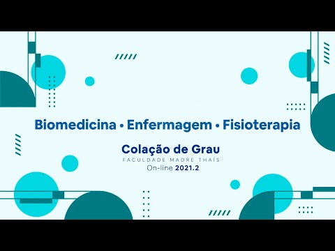 COLAÇÃO DE GRAU 2021.2 - FMT | BIOMEDICINA, ENFERMAGEM E FISIOTERAPIA