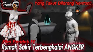 Film Pendek FF | Misteri Kamar Manyat Angker!!