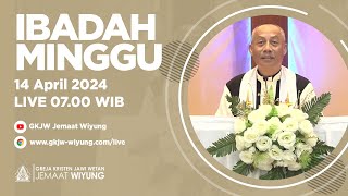 Ibadah Minggu - 14 April 2024 // GKJW Jemaat Wiyung