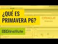 ¿Qué es Primavera P6?