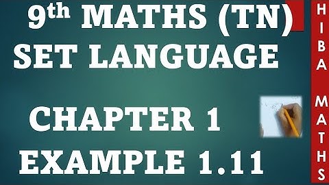 class 9th maths chapter 1 example 1.11 tn samacheer hiba maths
