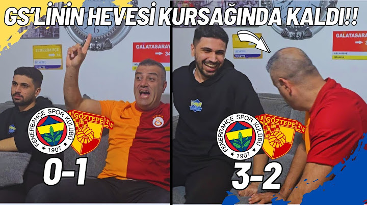 Fenerbahçe 3-2 Göztepe- Galatasaraylı Babam İkinci Yarı En-Nesyri Yüzünden Yıkıldı!! #fenerbahce