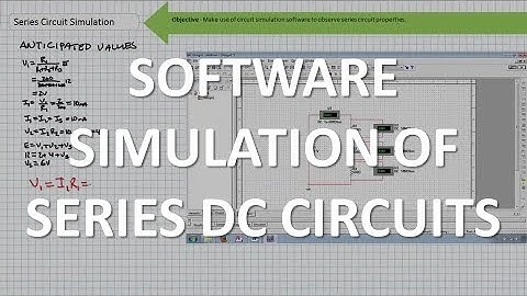 Software Simulation of Series DC Circuits