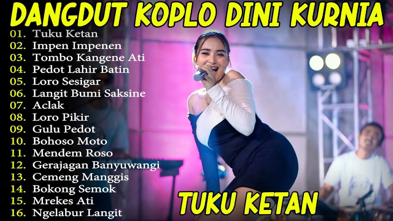 DINI KURNIA TUKU KETAN VIRAL DI TIKTOK FULL ALBUM LAGU OSING BANYUWANGI! ADA KOPLO