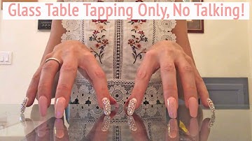 ASMR * Glass Table Tapping Only! * Long Nails * No Talking * ASMRVilla