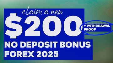 Claim A New $200 No Deposit Bonus Forex 2025 + No Deposit Required ! 💰