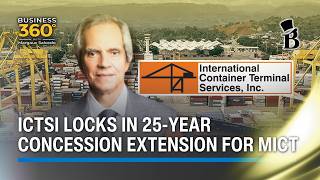 ICTSI secures 25-year extension to operate Manila port until 2063 | Business 360