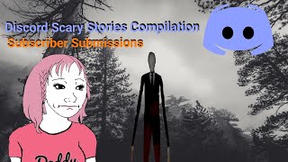 Discord Scary Stories Compilation | Subscriber Submission