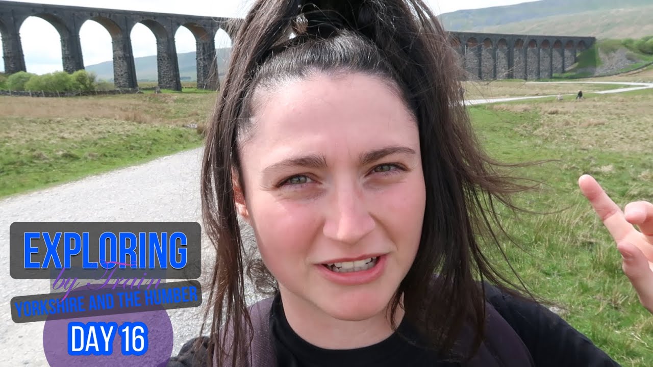 DAY 16 - The Beautiful Ribblehead Viaduct!