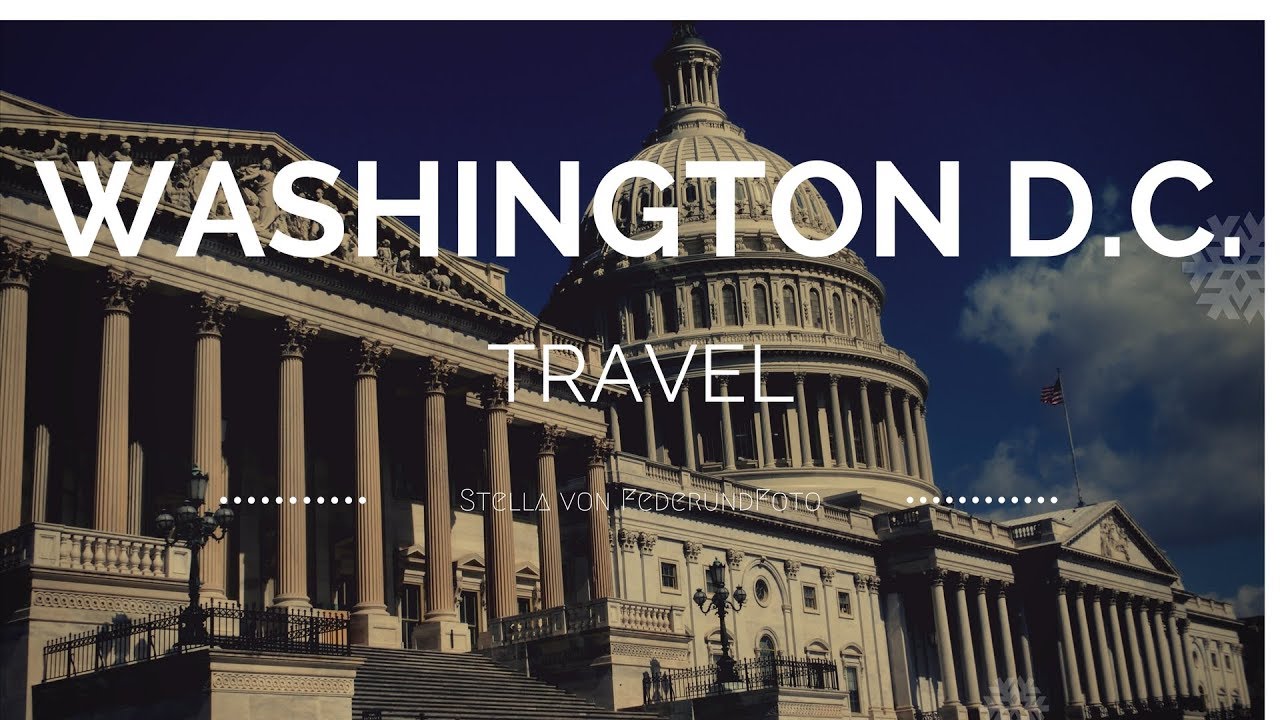 USA: Washington D.C. Die Hauptstadt der USA - YouTube