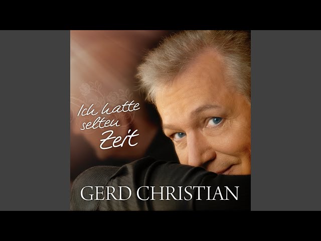 Gerd Christian - Ich Hatte Selten Zeit