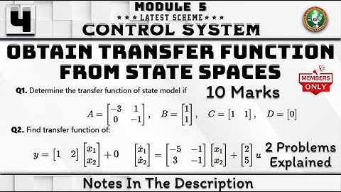 4 Obtaining Transfer Function From State Spaces 2 Problems Explained 4th Sem Control System ECE VTU