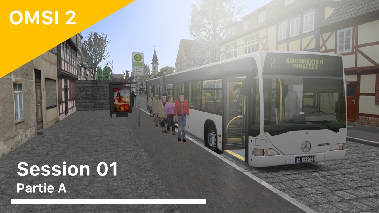 OMSI 2 - Session 01A