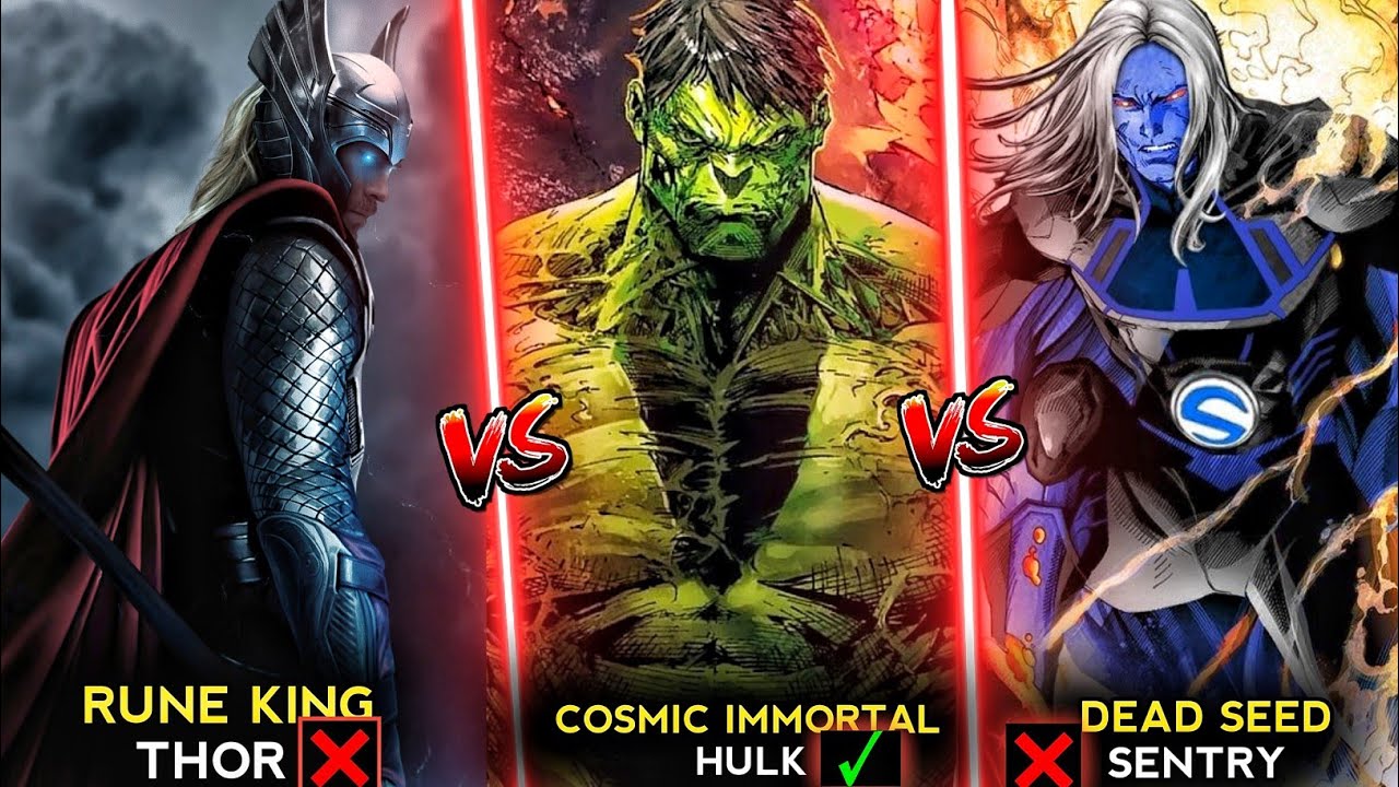 Rune King Thor Vs Cosmic Immortal Hulk Vs Death Seed Sentry Who will ...