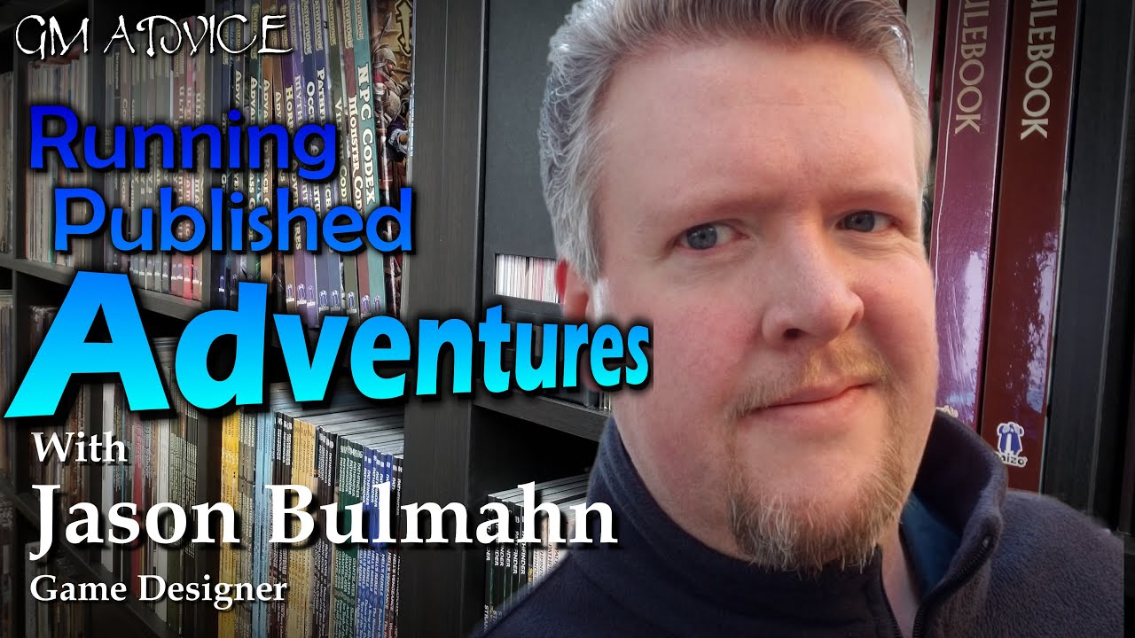 Tips for Running a Published Adventure in Pathfinder and D&D