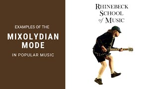Examples of the Mixolydian Mode in popular Music!