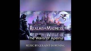 Download Lagu Realms of Madness OST - The Wails of Apeiria MP3