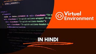 What is a Virtual Environment in Python? | Complete Guide for Beginners in Hindi