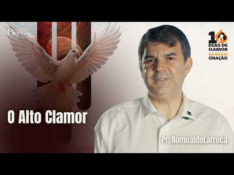 Dia 9- O Alto Clamor |10 Dias de Clamor 2026