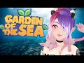 Cutest Game EVER! | Garden of The Sea Pt 3