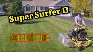 Great Dane Mower, Accelerator Grass catcher