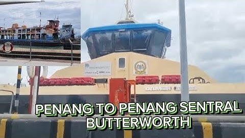 PENANG TO PENANG SENTRAL BY FERRY。December 2024.