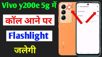 Vivo y200e 5g incoming call flashlight setting | how to enable flashlight setting in Vivo y200e 5g