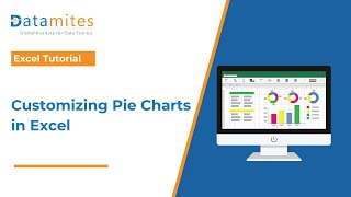 How to Create and Customizing Pie Charts in Excel | Datamites