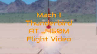 Mach 1 Thunderbird on an Aerotech J430M