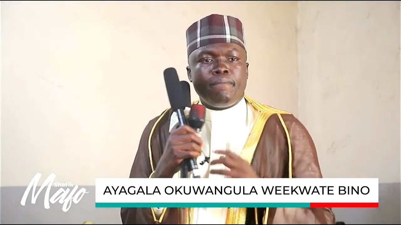 AYAGALA OKUWANGULA OWEKWATE BINO | JUMA At Masjid Mandela, Kikuubo | Sheikh Shafik Mafo