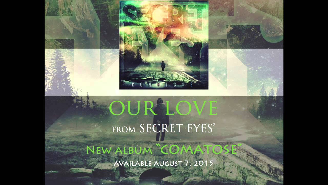 SECRET EYES - Our Love - ft. Michael Jagmin (Official Stream)