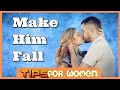 How To Make A Man Love You