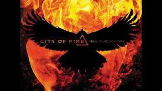 City of Fire - Bad Motivator