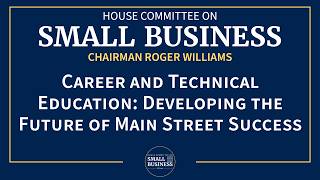 Career and Technical Education: Developing the Future of Main Street Success