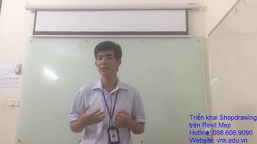 Khóa học triển khai Shopdrawing trên Revit MEP