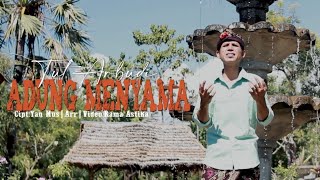 Adung Menyama - Tut Arbudi (Official Music Video)
