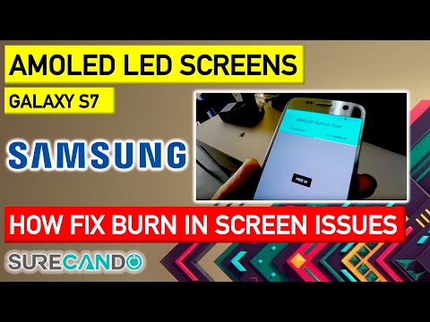 번인 화면 AMOLED Samsung Galaxy S7 및 기타 문제를 해결하는 방법