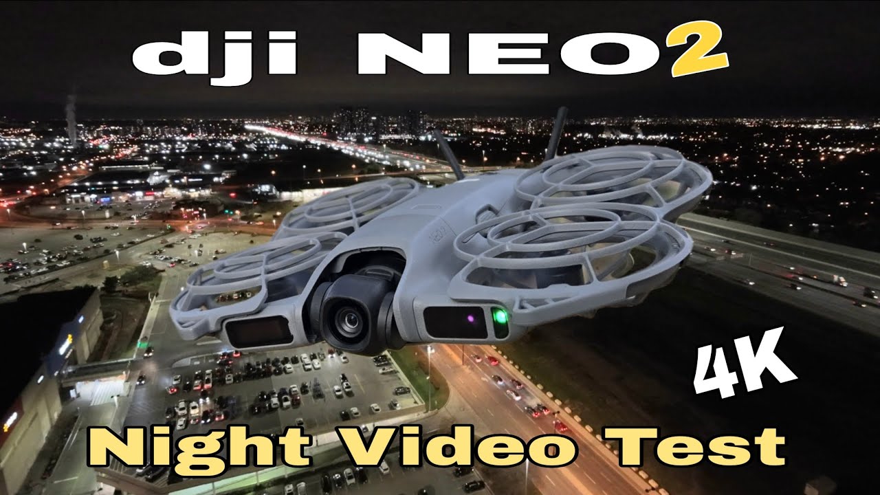 Dji NEO 2 - Night Video Test (4K, 30 FPS) 