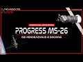 LIVE! Progress MS-26 ISS Rendezvous &amp; Docking