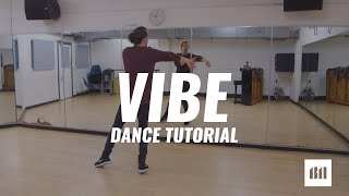 VIBE by Jojo Dance TUTORIAL Video