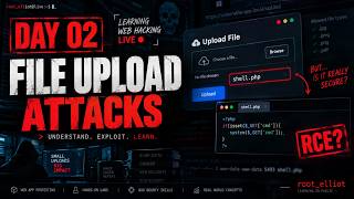 Day 2 — File Upload Attacks | Learning Web Hacking LIVE 🔴