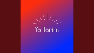 Download Lagu Ya Tarim MP3